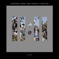 Purchase Xander & The Peace Pirates - 11:11