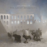 Purchase Shearwater - The Great Awakening
