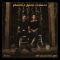 Buy Pharis & Jason Romero - Tell 'Em You Were Gold Mp3 Download