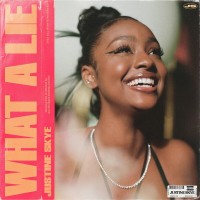 Purchase Justine Skye - What A Lie (CDS)