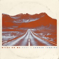 Purchase Lauren Jenkins - Miles On Me Pt. 1 (EP)