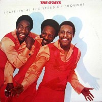 Purchase The O'jays - Travelin' At The Speed Of Thought (Vinyl)