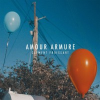 Purchase Clément Froissart - Amour Armure (EP)