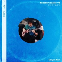 Purchase Ginger Root - Toaster Music V2