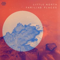 Purchase Little North - Familiar Places