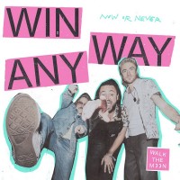 Purchase Walk The Moon - Win Anyway (CDS)