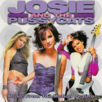 Purchase Josie And The Pussycats - Josie And The Pussycats