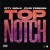 Buy City Girls - Top Notch (Feat. Fivio Foreign) (CDS) Mp3 Download