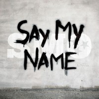 Purchase Big Smo - Say My Name (CDS)