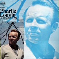 Purchase Charlie Louvin - Lonesome Is Me (Vinyl)
