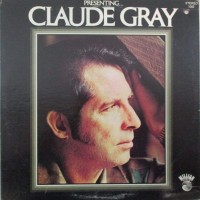 Purchase Claude Gray - Presenting Claude Gray (Vinyl)