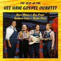 Purchase The Hee Haw Gospel Quartet - The Best Of The Hee Haw Gospel Quartet