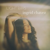 Purchase Ingrid Chavez - Light Rays (CDS)