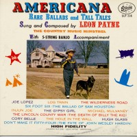 Purchase Leon Payne - Americana Rare Ballads And Tall Tales (Vinyl)