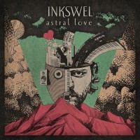 Purchase Inkswel - Astral Love (Deluxe Edition)