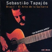 Purchase Sebastiao Tapajos - Brasil - El Arte De La Guitarra