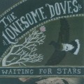 Buy The Lonesome Doves - Waiting For Stars Mp3 Download