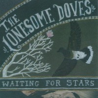 Purchase The Lonesome Doves - Waiting For Stars