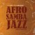 Buy Mario Adnet - Afro Samba Jazz: A Música De Baden Powell Mp3 Download