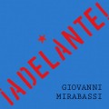 Buy Giovanni Mirabassi - Adelante! Mp3 Download