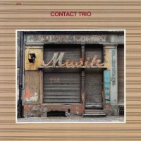 Purchase Contact Trio - Musik (Vinyl)