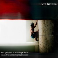 Purchase Deaf Havana - The Present Is A Foreign Land