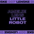 Buy Amelie Lens - Little Robot (EP) Mp3 Download