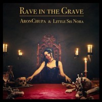 Purchase Aronchupa - Rave In The Grave (CDS)