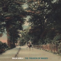 Purchase Bron Area - The Treason Of Images
