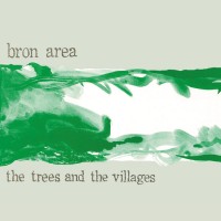 Purchase Bron Area - The Trees And The Villages