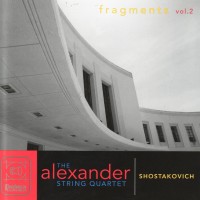 Purchase Alexander String Quartet - Dimitri Shostakovich: Fragments Vol. 2 CD1