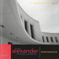 Purchase Alexander String Quartet - Dimitri Shostakovich: Fragments Vol. 2 CD2