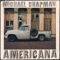 Purchase Michael Chapman - Americana 1 & 2 CD1