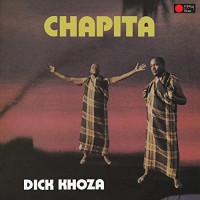 Purchase Dick Khoza - Chapita (Vinyl)