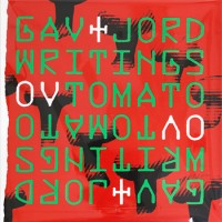 Purchase Gav & Jord - Writings Ov Tomato