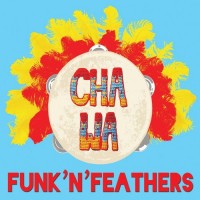 Purchase Cha Wa - Funk'n'feathers