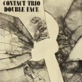 Buy Contact Trio - Double Face (Vinyl) Mp3 Download