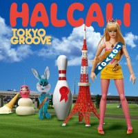 Purchase Halcali - Tokyo Groove CD1