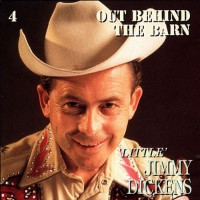 Purchase Little Jimmy Dickens - Out Behind The Barn CD4