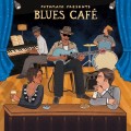 Buy VA - Putumayo Presents Blues Café Mp3 Download