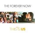 Purchase This Is US Cast - The Forever Now (From ''this Is US: Season 6'') (Feat. Mandy Moore) (CDS) Mp3 Download
