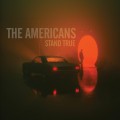 Buy The Americans - Stand True Mp3 Download