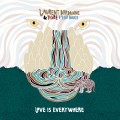 Buy Laurent Bardainne & Tigre D'eau Douce - Love Is Everywhere Mp3 Download