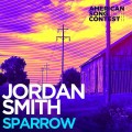 Buy Jordan Smith - Sparrow (From ''american Song Contest'') (CDS) Mp3 Download