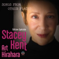 Purchase Stacey Kent - Songs From Other Places (Special Edition)