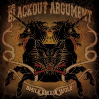 Purchase The Blackout Argument - Smile Like A Wolf (EP)