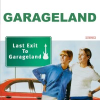 Purchase Garageland - Last Exit To Garageland