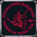 Buy Grand Funk Railroad - Trunk Of Funk Vol. 1 CD1 Mp3 Download