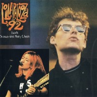 Purchase Lush - Lollapalooza '92 (With Jesus And Mary Chain)