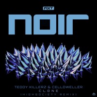 Purchase Teddy Killerz & Celldweller - Clone (Highsociety Remix) (CDS)